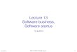 Lecture 13 Software business, Software startus · business in highly scalable markets (Giardino & Paternoster 2012) • Software startups are becoming more and more important because