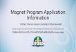 Magnet Program Application Information...Magnet Program Application Information THÔNG TIN GHI DANH CHƯƠNG TRÌNH MAGNET 2020-2021 School Year New Requirements and Procedures CHÍNH