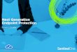Next Generation Endpoint Protection · Endpoint Security NEXT GENERATION ENDPOINT PROTECTION AS AN ANTIVIRUS REPLACEMENT If you’re evaluating next-generation endpoint security solutions,