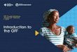 Introduction to the GFF - Global Financing Facility · GFF objective: bridging the funding gap for women’s, adolescents’, and children’s health FINANCING GAP IN RMNCAH-N The