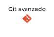 Git avanzado - Mario González, formador y desarrollador web · 2019-10-01 · git fetch + git rebase = git pull --rebase Subir tags: git push --tags Git avanzado. Repositorios remotos