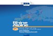 Rhine Alpine - European Commission · 1.1 Characteristics of the Rhine-Alpine Corridor . In March 2014, I was given the mandate as European Coordinator for the Rhine-Alpine Corridor