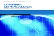 RIvISta ItalIana dI medIcIna delle cefalee · Mattioli 1885 Confinia CephalalgiCa Indexed in Scopus Conf. Cephalal. - Vol. XXVI - N. 1 - Aprile 2016 | ISSN 1122-0279 RIvISta ItalIana
