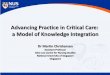 Advancing Practice in Critical Care: a Model of Knowledge ...eprints.qut.edu.au/90376/2/90376.pdf · Advancement . Concentrates on one specific field of nursing . practice . The acquisition