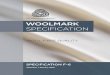 “WOOL FIBRE QUALITY” - Woolmark• ‘Wool fibre quality’ (using the categories as defined in the IWTO S’ Code of ‘SuperPractice) claims may be applied to all Woolmark branded