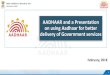 AADHAAR and a Presentation on using Aadhaar for better delivery … · 2019-06-14 · on using Aadhaar for better delivery of Government services February, 2018 1. AADHAAR ENROLMENT
