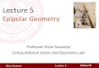 lecture5 epipolar geometry - Stanford UniversityLecture 5 EpipolarGeometry. Silvio Savarese Lecture 5 - 24-Jan-18 •Why is stereo useful? •Epipolarconstraints •Essential and fundamental
