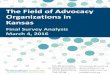 The Field of Advocacy Organizations in Kansas · The capacity of different actors to communicate and cooperate in a way ... diverse organizations make up the field of advocacy organizations