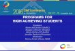 PROGRAMS FOR HIGH ACHIEVING STUDENTS · Programs for High-Achieving Students" UMBC at a Glance!! One of eleven University System of Maryland ... Entrepreneurship"! ... Service" NAE