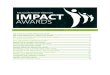 Impact Award Categories 2015download.microsoft.com/download/0/0/F/00F0DC4C-A61D-403B...the competition (Google, IBM, SDFS, or Zimbra) in a customer situation. What specific benefits