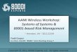AAMI Wireless Workshop - Amazon S3s3.amazonaws.com/.../Cooper_AAMI_WirelessWorkshop.pdfAAMI Wireless Workshop: Systems of Systems & 80001-based Risk Management ~ Herndon, VA ~ 2012.10.04