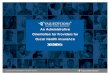An Administrative Orientation for Providers for Oscar ... · ValueOptions and Oscar Partnership 5 Effective January 1, 2014, ValueOptions will begin to manage the Oscar Health Insurance