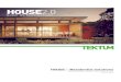 HOUSE2 - uminex.com.auuminex.com.au/pdf/TEKTUM_Residential Solutions_Uminex_W.pdf · HOUSE2.0’s base model achieves the gold standard of universal design guidelines established
