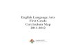 English Language Arts First Grade Curriculum Map …5 Curriculum Map – 2011 – 2012 – Grade 1 # Prior itized Grade Level Expectations E- Essential I-Important C-Condensed E, I,