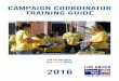 CAMPAIGN COORDINATOR TRAINING GUIDE - tuw.org Training Guide 2016_FINAL.pdf · 2015-2016 Employee Campaign Coordinator Santee Cooper. 4 UNLOCKING THE SECRETS TO YOUR SUCCESS SELECT