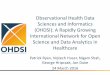 Observational Health Data Sciences and Informatics (OHDSI): A … · Observational Health Data Sciences and Informatics (OHDSI): A Rapidly Growing International Network for Open Science