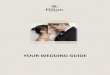 Your Wedding Guide - Hilton · Plan seating arrangements for the reception Arrange for any name changes Ask speakers to prepare their speeches Schedule wedding rehearsals and notify