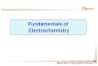 Fundamentals of Electrochemistrycontents.kocw.or.kr/.../wcu/2011/11/01/01/introduction.pdf · 2011-04-25 · 2 1. Distinctive Concepts in Electrochemistry 2. Thermodynamics and Kinetics