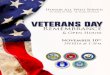 Veterans Day Rememberance 2015 - Veterans Affairs · VETERANS DAY Honor All Who Served In Times of War - In Times of Peace. Title: Veterans Day Rememberance 2015 Author: Nelson;Thomas