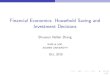 Financial Economics: Household Saving and Investment Decisionshellenzsx.weebly.com/uploads/4/8/2/0/48206823/chap5.pdf · A Life-Cycle Model of Saving Human Capital and Permanent Income