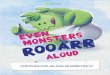ABOUT THE KIT - Sourcebooks Storefront · 1. Read the story aloud. When you come upon the monster sound pages, have the kids growl and snarl along with the monsters in the book. In