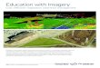 Education with Imagery - EagleView Technologies · technical objectives. High-resolution oblique and vertical images are captured along the transmission corridor and synchronized