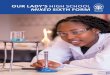 OUR LADY’S HIGH SCHOOL MIXED SIXTH FORM · Our Mixed Sixth Form is the jewel in the crown of this school; a highly successful Sixth Form that offers you a wide range of choices