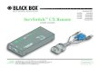 ServSwitch CX Remote · 2017-04-19 · ServSwitch™ CX Remote USER GUIDE contents ® NETWORK SERVICES ® Order toll-free in the U.S.: Call 877-877-BBOX (outside U.S. call 724-746-5500)