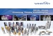 Cutting Tools Catalogue · Cutting Tools Catalogue Vol.116B6B. Winstar Cutting Technologies Corp. Is a Taiwanese company that started operations in the year 2008 by Tim Chen following