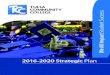 2016-2020 Strategic - Tulsa Community College...7 2016-2020 Strategic Plan Why Strategic Planning and Continuous Improvement Matter: We All Impact Student Success In line with both