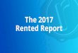The 2017 Rented Report - URBAN LIVING Americas · 2017-06-06 · The Rented Report Top Markets Findings Conclusion Q&A. Andrew McConnell Co ... AVG OCCUPANCY AVG NIGHTLY RATES STR