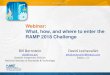 Webinar: What, how, and where to enter the RAMP 2018 Challenge · Webinar: What, how, and where to enter the RAMP 2018 Challenge Bill Bernstein wzb@nist.gov Systems Integration Division