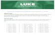 LUKE - storage.snappages.site · Luke is written by a doctor named Luke who interviewed numerous eyewitnesses and wrote down the details of Jesus’ life and ministry. Luke was a