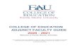 COLLEGE OF EDUCATION ADJUNCT FACULTY GUIDE 2020 - COLLEGE OF EDUCATION ADJUNCT FACULTY GUIDE 2020