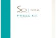 6261 SofitelPresskit SoSpa2014 GB Final€¦ · WELCOME TO SO SPA Sofitel’s unique So SPA concept is the ultimate spa experience for total wellbeing of the body and mind, harmoniously