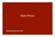 Holy Week - richardsauerzopf.weebly.com€¦ · Holy Week Richard Sauerzopf, 2008 •“Easter Sepulchre,” Ely ... Holy Sepulchre. University of Delaware Art History Programme