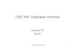 CSE 444: Database Internals•Resilient Distributed Datasets: A Fault-Tolerant Abstraction for In-Memory Cluster Computing. MateiZahariaet. al. NSDI’12. CSE 444 -Winter 2019 2. Motivation