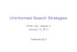 Uninformed Search Strategies - University of British Columbia hutter/teaching/cpsc322/2-  · PDF file 2011-01-15 · Uninformed Search Strategies CPSC 322 – Search 2 January 14,