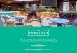 FUNCTION PACKAGES - Function Venues For Hire | Hidden City ... · room is the perfect elegant setting for a birthday, christening, baby shower, life celebration or presentation dinner
