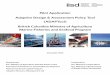 Pilot Application Adaptive Design & Assessment Policy Tool (ADAPTool) British Columbia ... · 2014-03-07 · Pilot Application Adaptive Design & Assessment Policy Tool (ADAPTool)