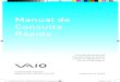 Manual de Consulta Rápida - VAIO Brasilservicos.br.vaio.com/wp-content/themes/vaio/pdf/guia... · 2019-03-07 · Manual de Consulta Rápida Leia atentamente este manual antes de