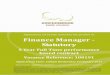 Applications are hereby invited for the position of: …...Applications are hereby invited for the position of: Finance Manager - Statutory 5 Year Full Time performance based contract