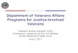 Programs for Justice-Involved Veterans - New Jersey€¦ · Programs for Justice-Involved Veterans Veterans Justice Outreach (VJO) Conference, hosted by the Erie VA Medical Center