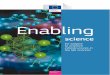 Enabling - INFRAFRONTIER · resources. In the ﬁeld of food and agriculture, the EU action supports plant research facilities, aquaculture and animal quarantine stations. Research