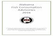 Alabama Fish Advisories 2016adph.org/tox/assets/Fish_advisory_update_2016.pdfAlabama Fish Consumption Advisories, ADPH, Released June 2016 2 Table of Contents Introduction 3 Statewide