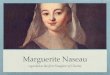Marguerite Naseau - VinFormationvinformation.org/.../uploads/sites/8/2016/07/marguerite-naseau1.pdf · Marguerite Naseau regarded as the ﬁrst Daughter of Charity. Marguerite meets