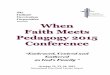 presents When Faith Meets Pedagogy 2015 Conferenceadmin.catholiccurriculumcorp.org/2015Program.pdf · 2013, Father Mulligan has served as Pastor of St. Kevin’s Parish, Welland,