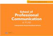 RYERSON UNIVERSITY › content › dam › procom › Undergraduate › B… · Since 2010 ProCom has offered a Masters in Professional Communication (MPC). This highly successful