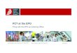 PCT at the EPO - e-learning€¦ · Restoration of right of priority Article 13 PLT Rule 26bis.3 PCT Rule 26bis.3(j) PCT Background and purpose §Concept introduced in Patent Law