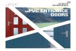 uPVC Entrance Doors - VentaWindows · VENTA WINDOWS – Norwegian Capital Company, part of NorDan AS, producing high quality uPVC and aluminium windows, doors and facades. Company